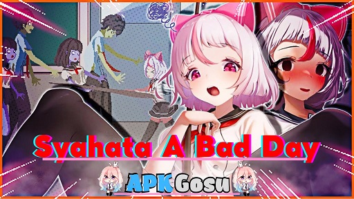 Syahata A Bad Day apk